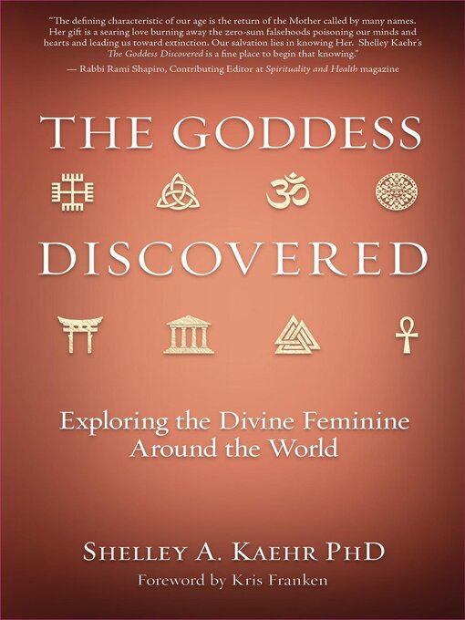 Title details for The Goddess Discovered by Shelley A. Kaehr - Wait list
